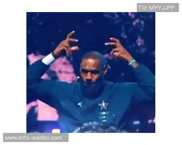 詹姆斯全明星入选值得认可但教练投票应更公正合理